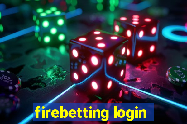 firebetting login