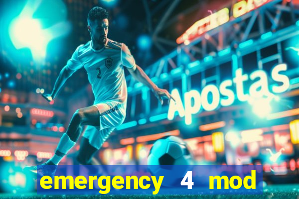 emergency 4 mod bahia download