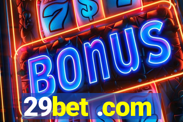 29bet .com