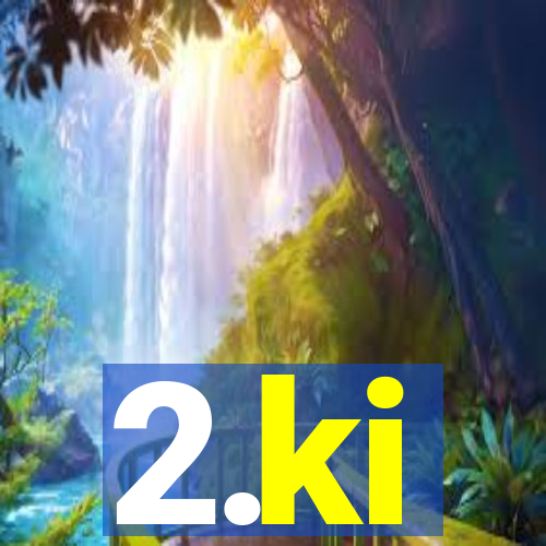 2.ki