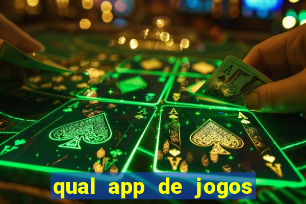 qual app de jogos que ganha dinheiro de verdade