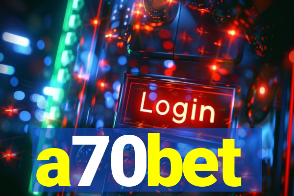 a70bet