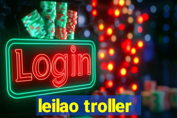 leilao troller