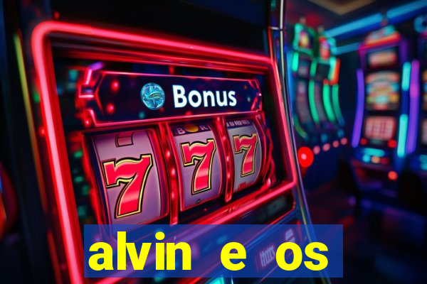 alvin e os esquilos 5