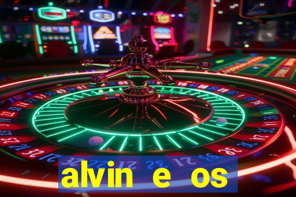 alvin e os esquilos 5