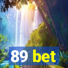 89 bet