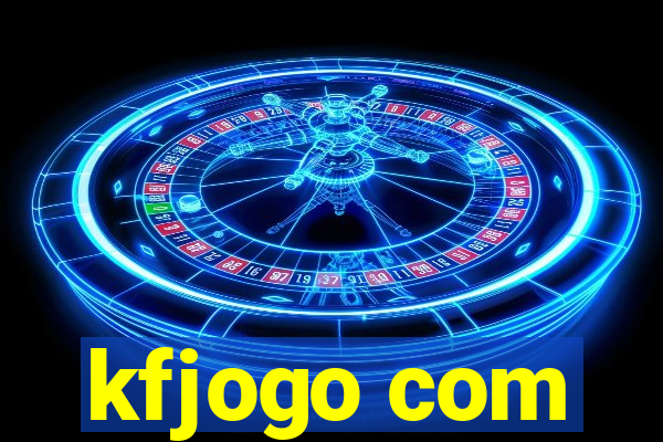 kfjogo com