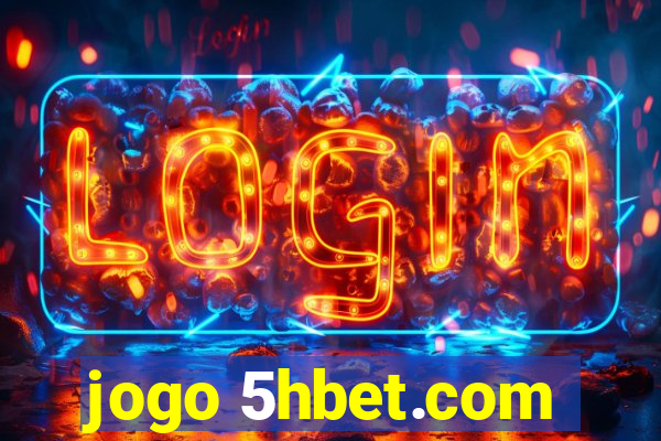 jogo 5hbet.com