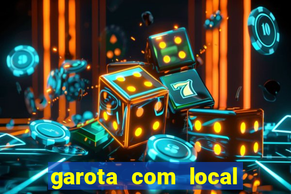 garota com local em joinville