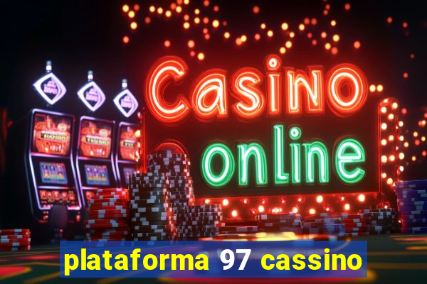 plataforma 97 cassino