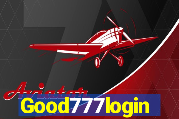 Good777login