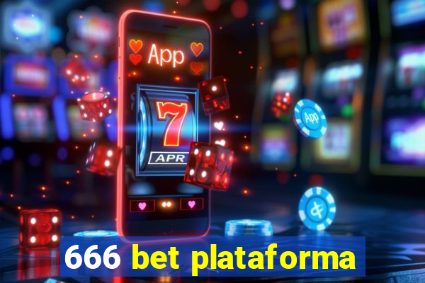 666 bet plataforma