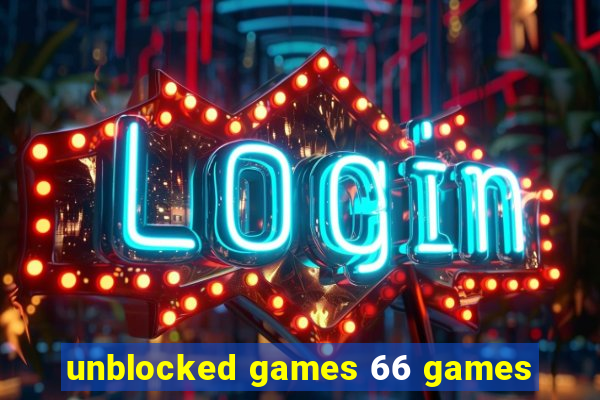 unblocked games 66 games