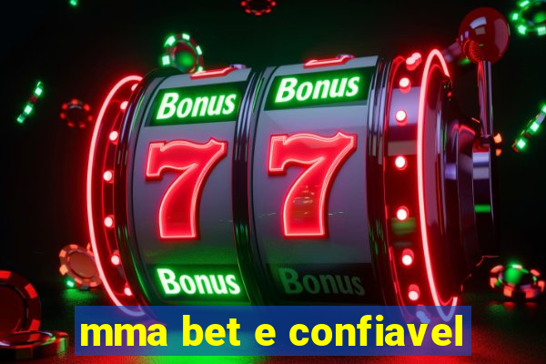 mma bet e confiavel