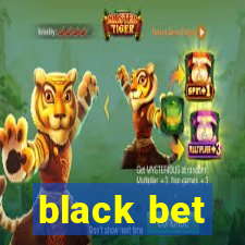 black bet