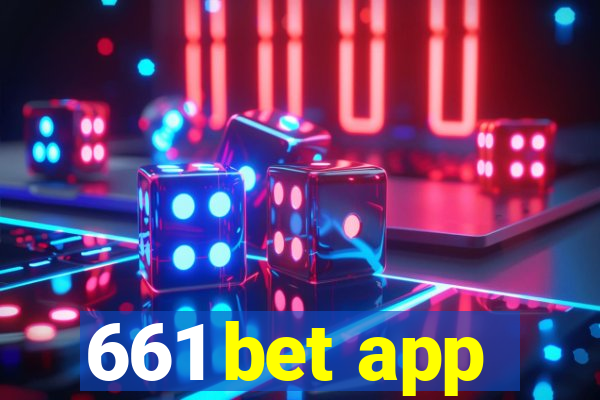 661 bet app