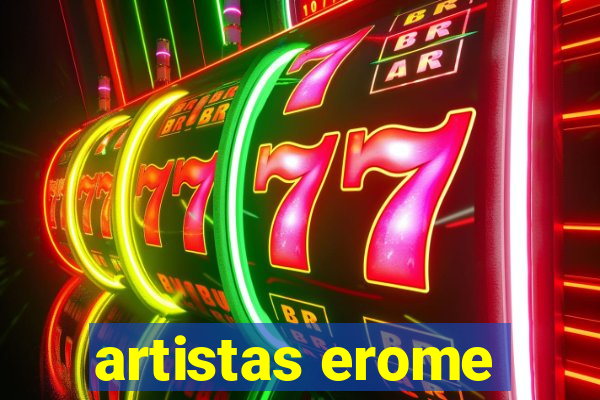 artistas erome