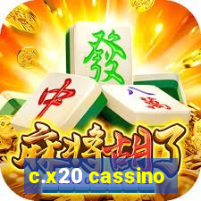 c.x20 cassino