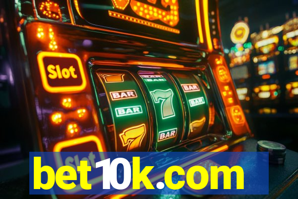 bet10k.com