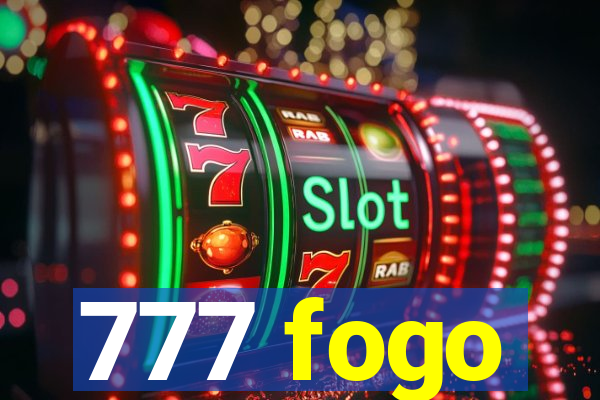 777 fogo