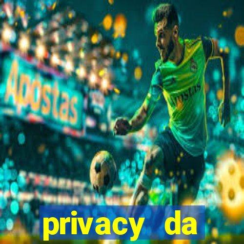 privacy da pipokinha gratis