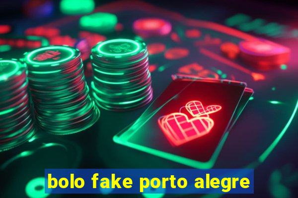 bolo fake porto alegre