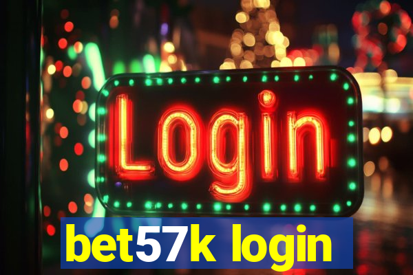 bet57k login