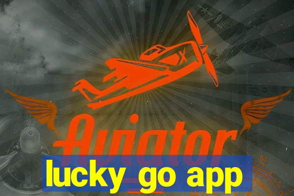 lucky go app