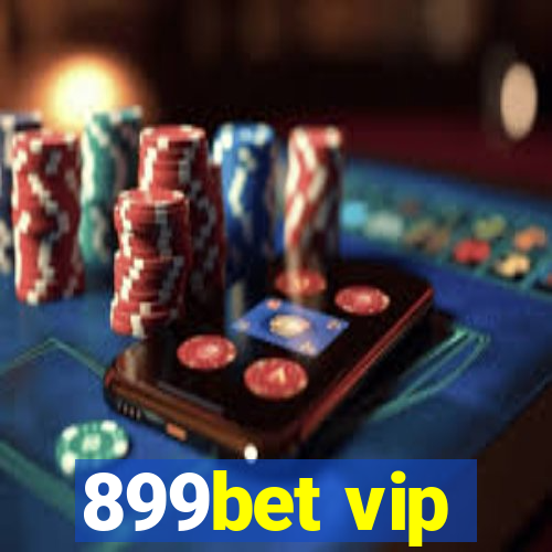 899bet vip