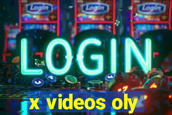 x videos oly