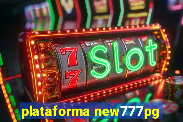 plataforma new777pg