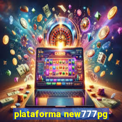 plataforma new777pg