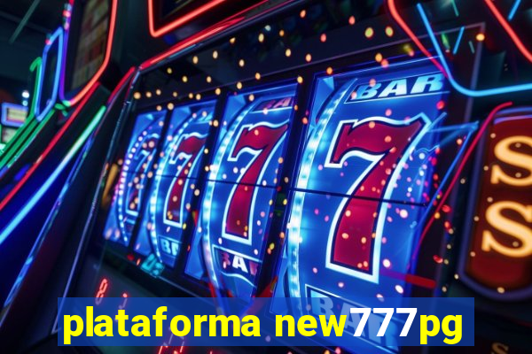 plataforma new777pg