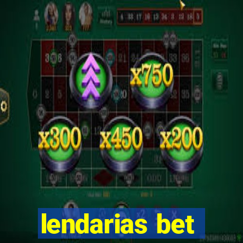 lendarias bet