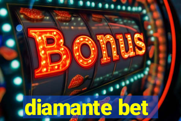 diamante bet