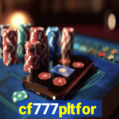 cf777pltfor