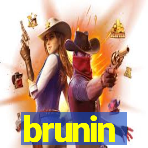 brunin