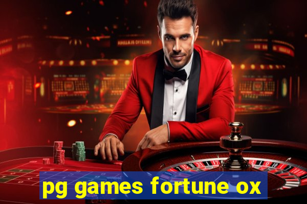 pg games fortune ox