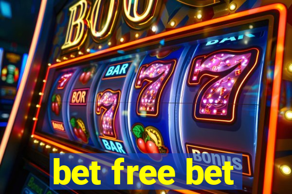 bet free bet