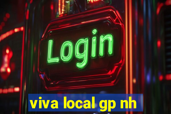 viva local gp nh