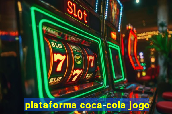 plataforma coca-cola jogo