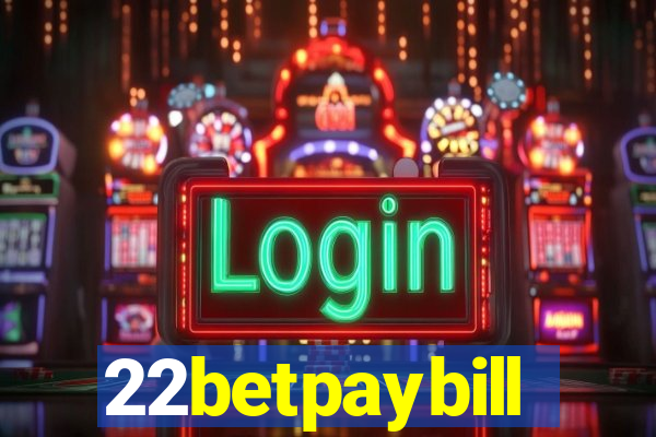 22betpaybill