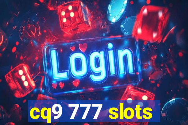 cq9 777 slots