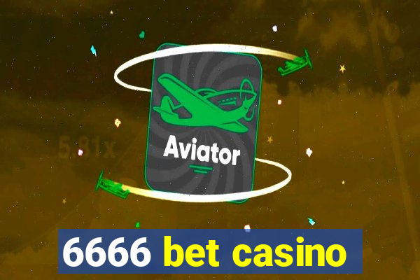 6666 bet casino