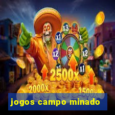 jogos campo minado