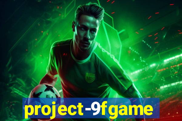 project-9fgame