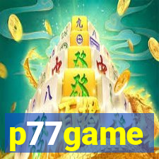 p77game