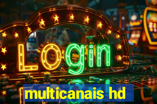 multicanais hd