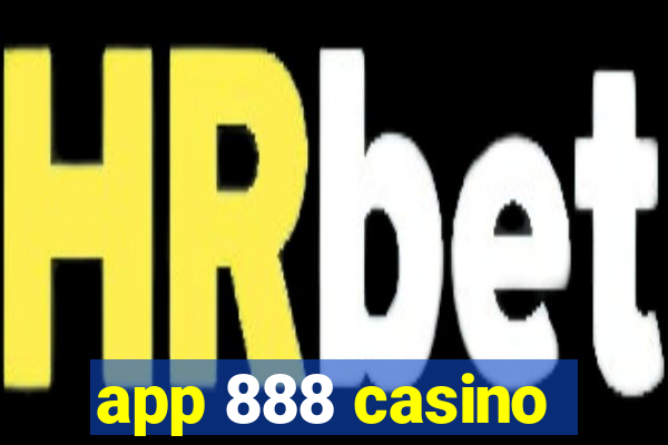 app 888 casino