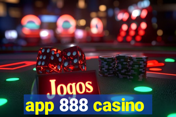 app 888 casino